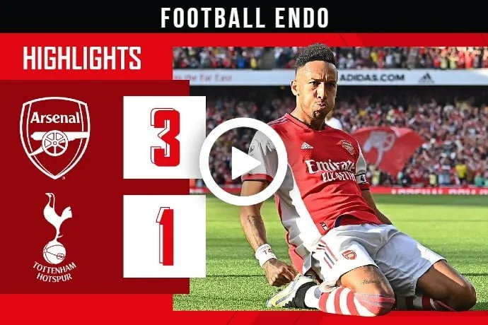 Video: HIGHLIGHTS | Arsenal vs Tottenham Hotspur (3-1) | Smith Rowe, Aubameyang, Saka