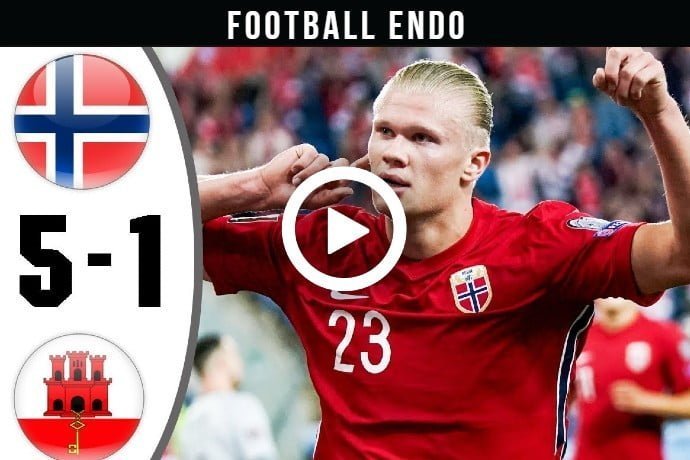 Video: Norway vs Gibraltar 5-1 - Extended Highlights & All Goals 2021 HD
