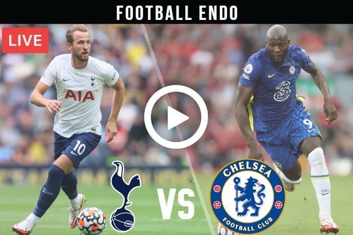 Tottenham vs Chelsea Live Football Premier League 2021-22 | 19 Sep 2021