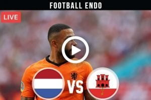 Netherlands vs Gibraltar Live Football World Cup Qualifier 2021 | 11 Oct 2021