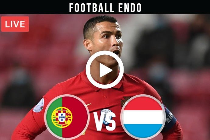 Portugal vs Luxembourg Live Football World Cup Qualifier 2021 | 12 Oct 2021