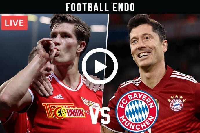 Union Berlin vs. Bayern Munich Live Football Bundesliga | 30 Oct 2021