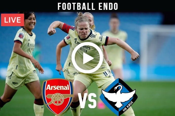 Arsenal Women vs HB Køge Live Football World Cup Qualifier | 16 Nov 2021