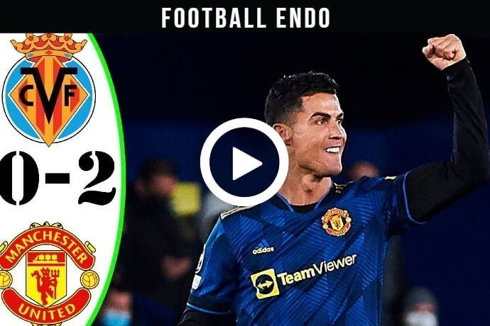 Video: Villarreal vs Man United 0−2 - Extеndеd Hіghlіghts & All Gоals 2021 HD