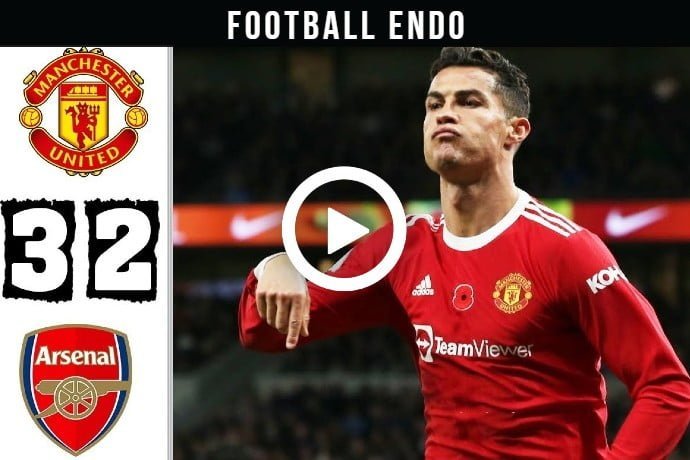 Video: Manchester United vs Arsenal 3-2 Extended Highlights & All Goals