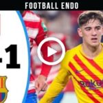 VIDEO: Barcelona vs Granada 1-1 Highlights and Goals 2022