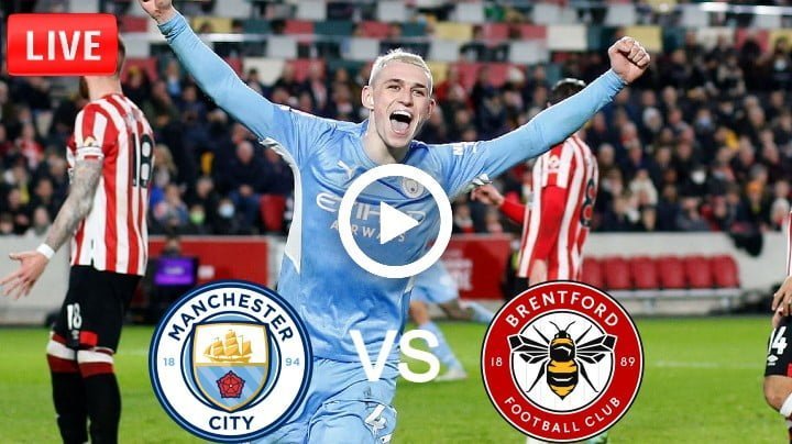 Manchester City vs Brentford Live Football Premier League | 9 Feb 2022