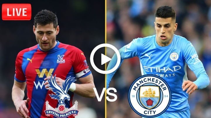 Crystal Palace vs Manchester City Live Football Premier League | 14 Mar 2022