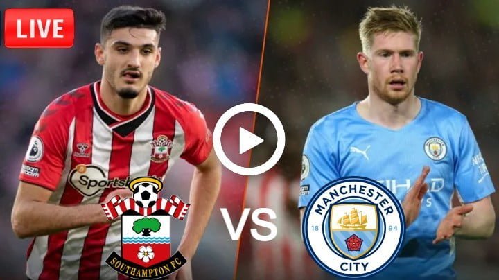 Southampton vs Manchester City Live Football FA Cup | 20 Mar 2022