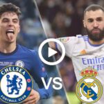 Chelsea vs Real Madrid Live Football Champions League | 6 April 2022