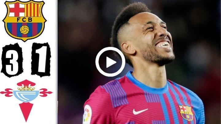 Video: Barcelona vs Celta Vigo 3-1 Extended Highlights & All Goals 2022 HD