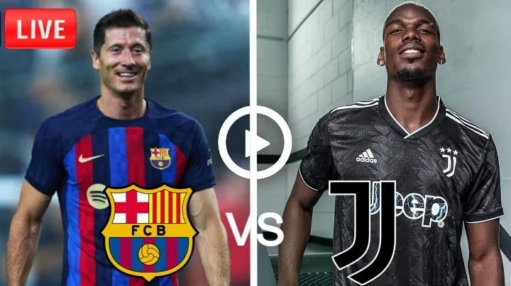 Barcelona vs Juventus Live Football Club Friendly | 27 July 2022