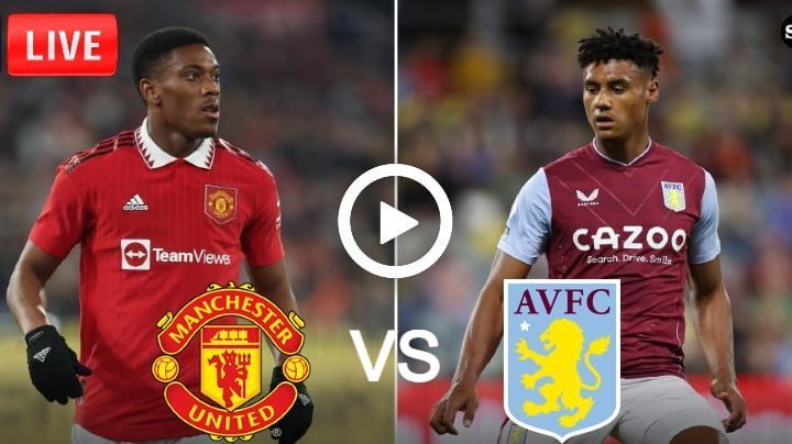 Aston Villa vs Manchester United Live Football Club Friendly | 23 July 2022